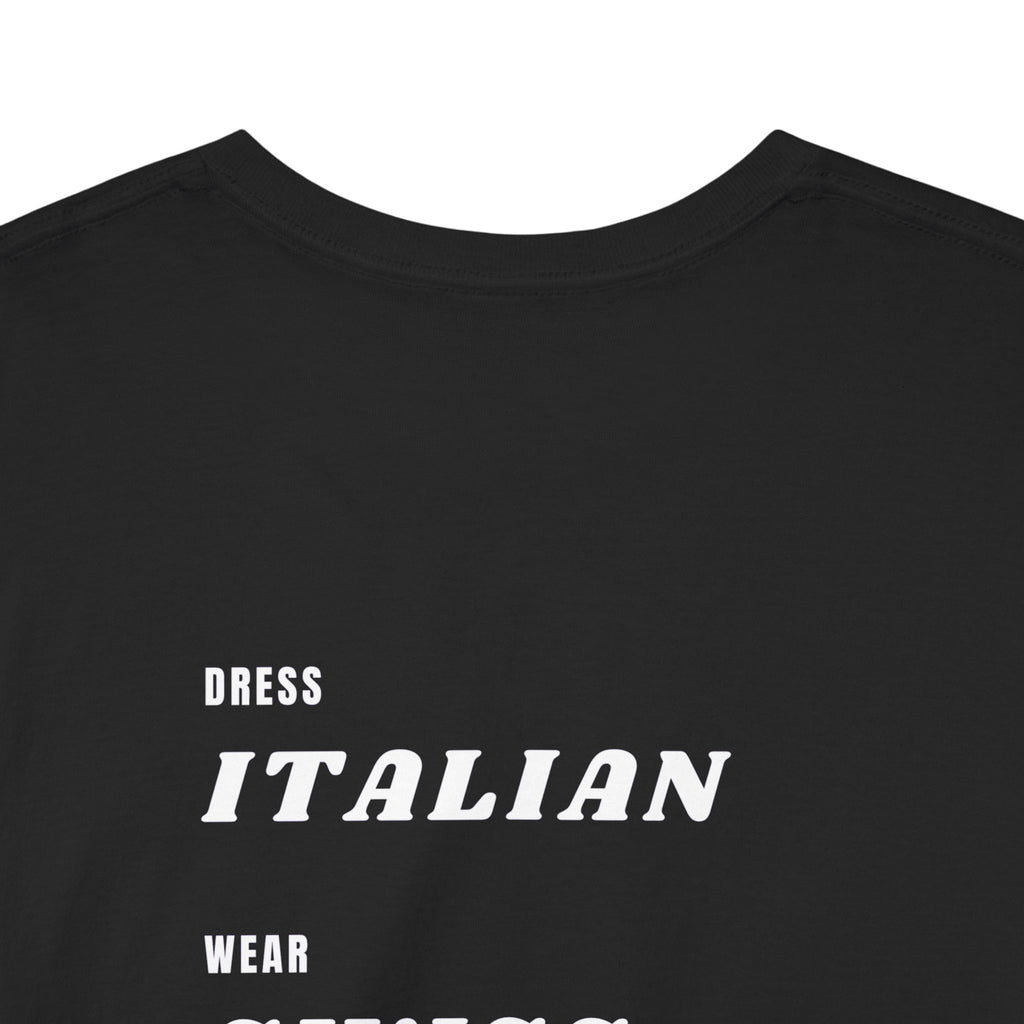 Close-up of the upper back of the DRESS, WEAR, DRIVE, MARRY T-Shirt, a heavyweight cotton tee featuring white text reading "DRESS ITALIAN WEAR." The rest of the design's statement is not visible in this image.